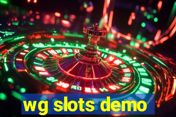 wg slots demo